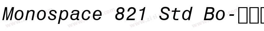 Monospace 821 Std Bo字体转换 Monospace 821 Std Bo字体转换